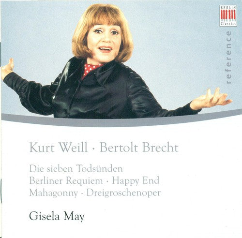 Gisela May: Classic Recordings: Gisela May Performs Kurt Weill - Compact Disc