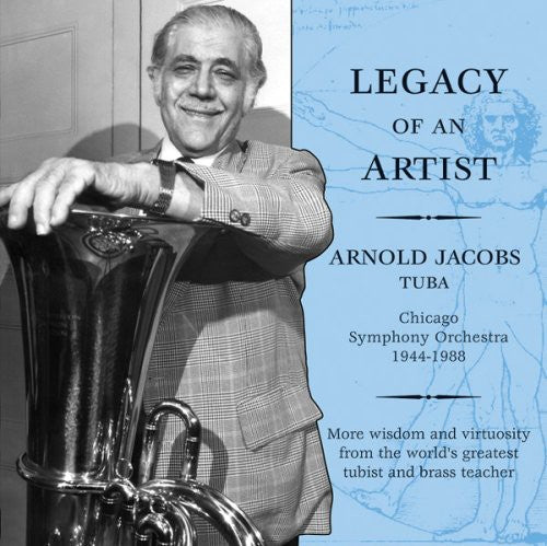 Arnold Jacobs: Legacy of An Artist - Compact Disc