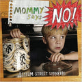 Asylum Street Spankers: Mommy Says No! - Compact Disc