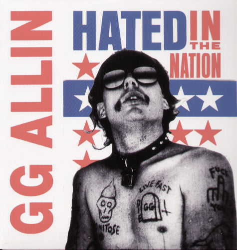 G.G. Allin: Hated in the Nation [ Vinyl ]