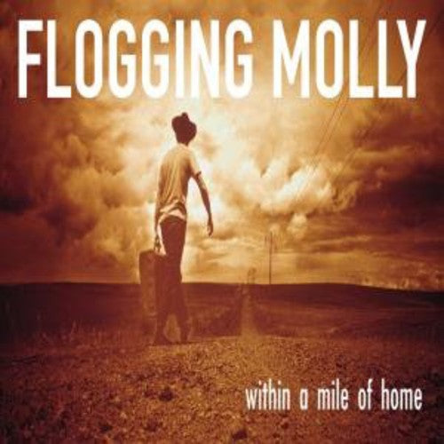 Flogging Molly: Within a Mile of Home [ Vinyl ]