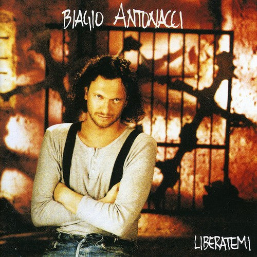 Biagio Antonacci: Liberatemi - CD