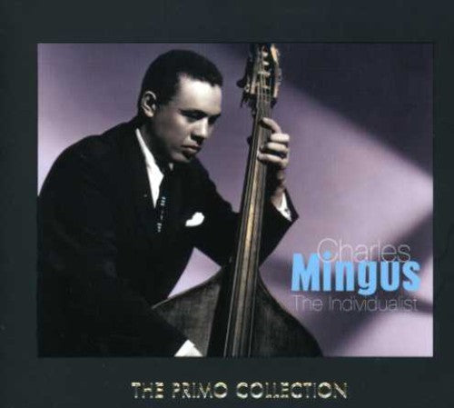 Charles Mingus: Individualist - CD