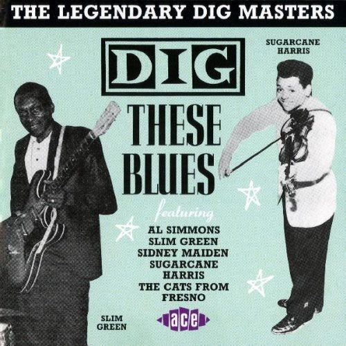 Various Artists: Dig These Blues, Vol. 2: The Legendary Dig Masters - Compact Disc