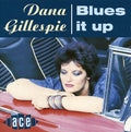 Dana Gillespie: Blues It Up - Compact Disc