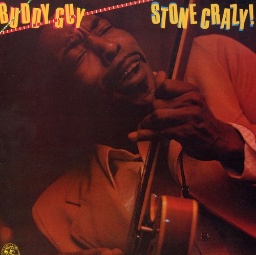 Buddy Guy: Stone Crazy - Compact Disc