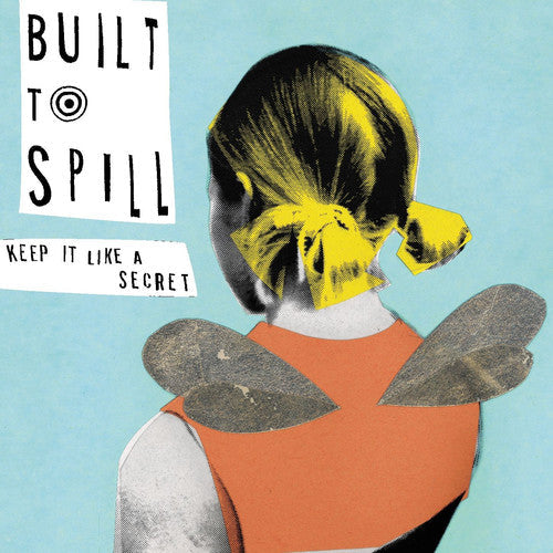 Built to Spill: Keep It Like a Secret [ Vinyl ]