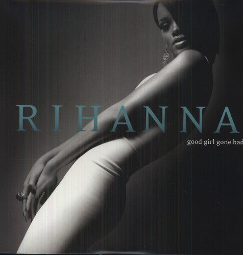Rihanna: Good Girl Gone Bad [ Vinyl ]