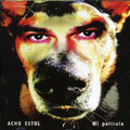 Acho Estol: Mi Pelicula - CD