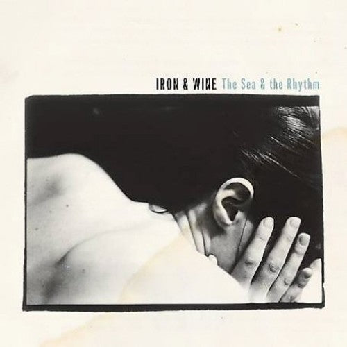 Iron & Wine: The Sea and The Rhythm [ Vinyl ]