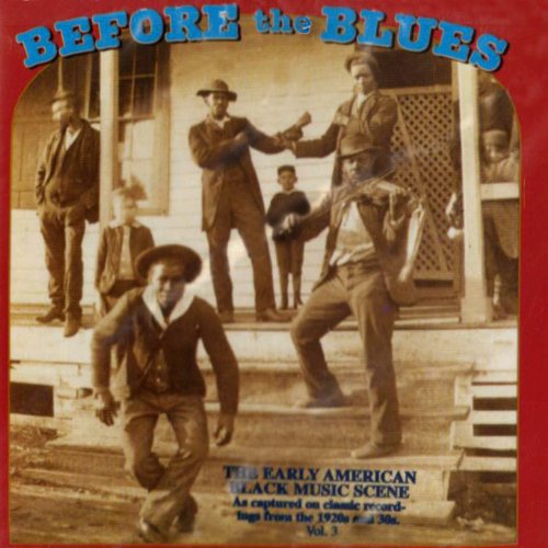 Various Artists: Before the Blues 3 / Various - Compact Disc