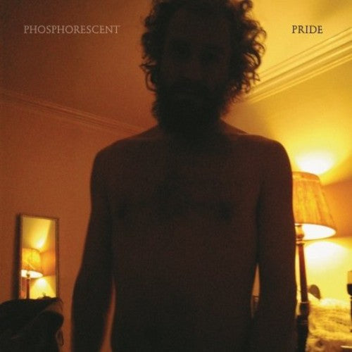 Phosphorescent: Pride [ Vinyl ]