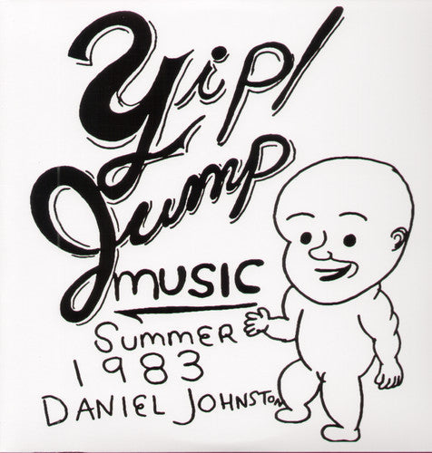 Daniel Johnston: Yip Jump Music [ Vinyl ]