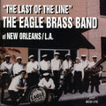 Eagle Brass Band: The Last Of The Line - CD