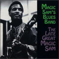 Magic Sam Blues Band: Late Great Magic Sam - Compact Disc