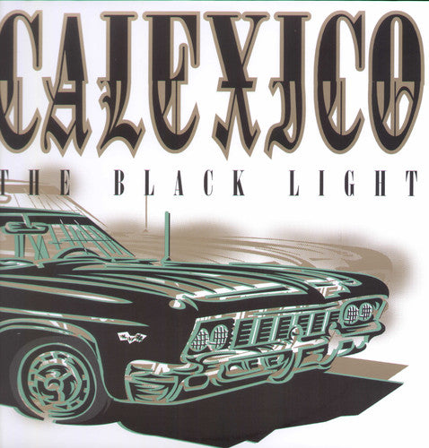 Calexico: The Black Light [ Vinyl ]