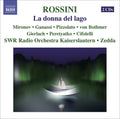 G. Rossini: La Donna Del Lago - Compact Disc