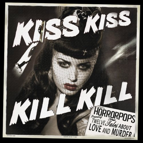 HorrorPops: Kiss Kiss Kill Kill [ Vinyl ]
