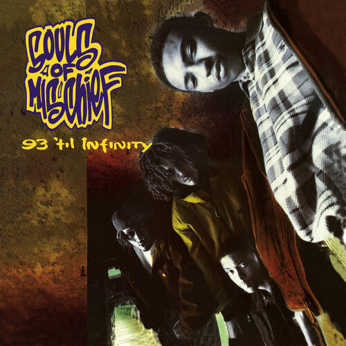 Souls of Mischief: 93 'Til Infinity [ Vinyl ]