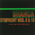 Glenn Branca: Symphonies 8 and 10-The Mysteries - Compact Disc