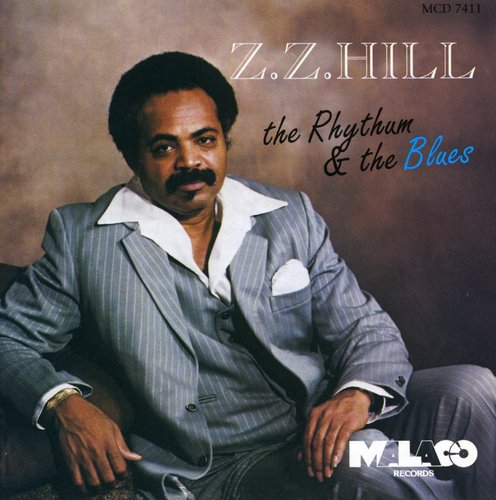 Z.Z. Hill: Rhythm & the Blues - Compact Disc