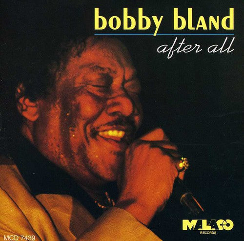 Bobby Bland Blue: After All - Compact Disc