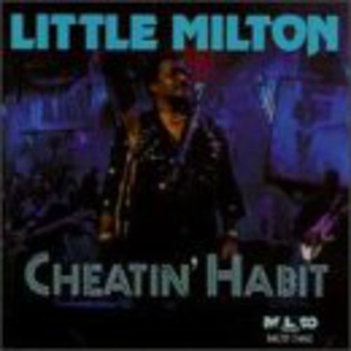 Little Milton: Cheatin Habit - Compact Disc