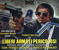 Various Artists: Liberi Armati Pericolosi (Original Soundtrack) - CD