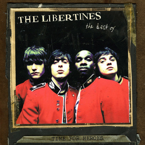 The Libertines: Time for Heroes-The Best of the Libertines [ Vinyl ]