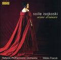 Soile Isokoski: Scene D'amore - Compact Disc
