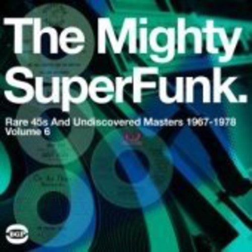 Various Artists: The Mighty Super Funk: Rare 45s and Undiscovered Masters 1967-1978 [ Vinyl ]