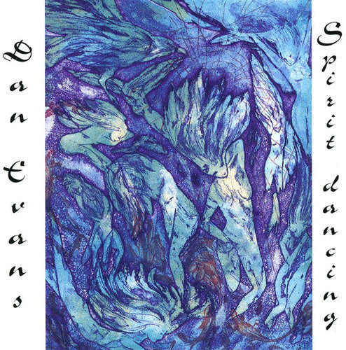 Dan Evans: Spirit Dancing - Compact Disc