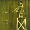 Luup: Distress Signal Code - CD