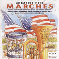 Various Artists: Marches Greatest Hits / Various - Compact Disc