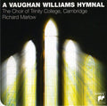 Choir of Trinity College Cambridge: Vaughan Williams: Hymnal - Compact Disc