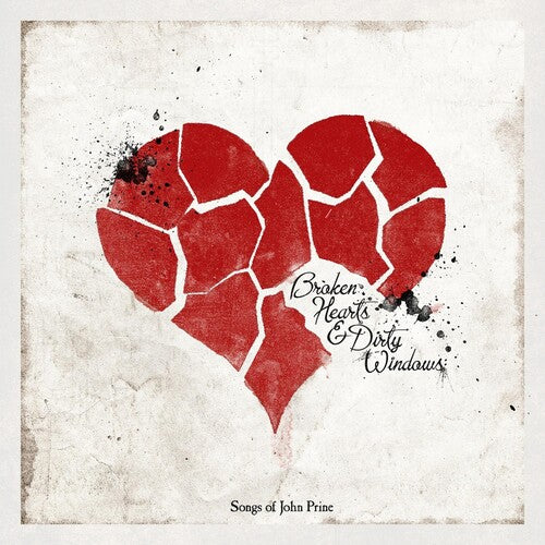 Various Artists: Broken Hearts & Dirty Windows: Songs of John Prine [ Vinyl ]