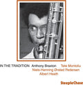 Anthony Braxton: In the Tradition 1 - CD