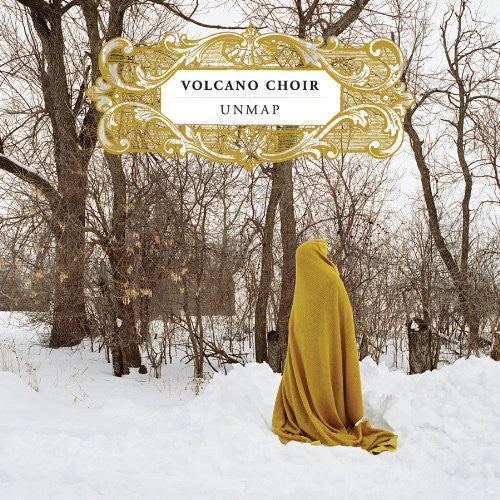 Volcano Choir: Unmap [ Vinyl ]