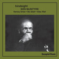 Ken McIntyre: Hindsight - CD