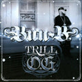 Bun-B: Trill O.G. - Compact Disc