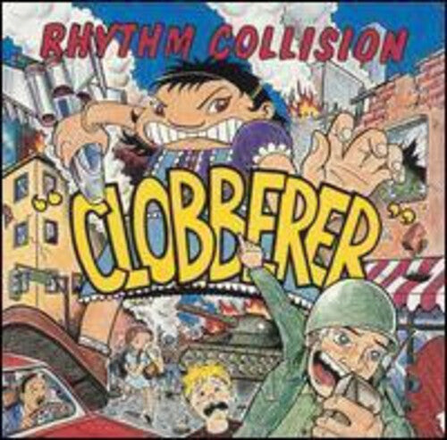 Rhythm Collision: Clobberer [ Vinyl ]