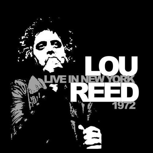 Lou Reed: Live in New York 1972 [ Vinyl ]