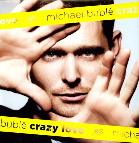 Michael Bublé: Crazy Love [ Vinyl ]
