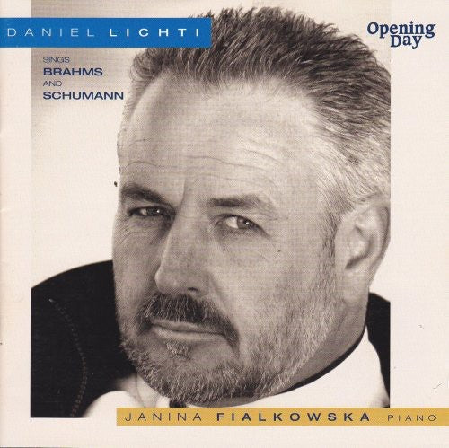 Daniel Lichti: Daniel Lichti Sings Brahms & Schumann - Compact Disc
