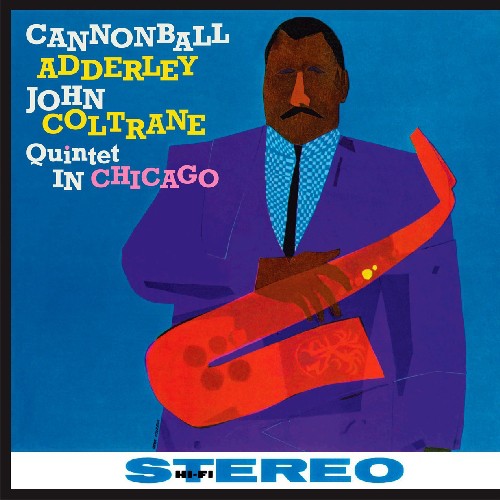 Cannonball Adderley: Quintet in Chicago [ Vinyl ]