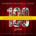 Mormon Tabernacle Choir: 100: Celebrating A Century Of Recordings Excellence - Compact Disc