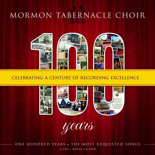 Mormon Tabernacle Choir: 100: Celebrating A Century Of Recordings Excellence - Compact Disc