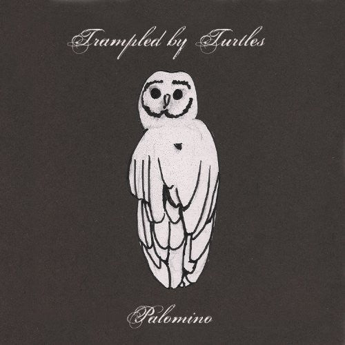 Trampled by Turtles: Palomino [ Vinyl ]