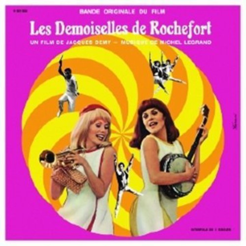 Michel Legrand: Les Demoiselles De Rochefort  (The Young Girls of Rochefort) (Original Soundtrack) [ Vinyl ]