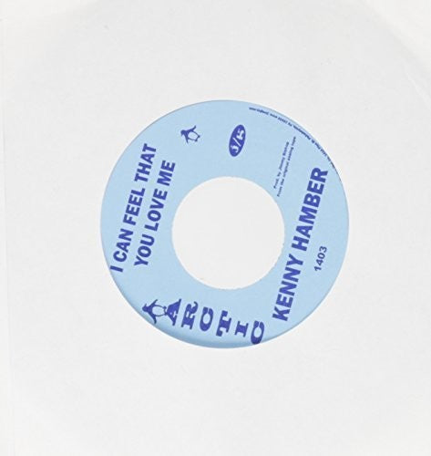 Kenny Hambler: I Can Feel That You Love Me / Hey Girl - 7-INCH SINGLE